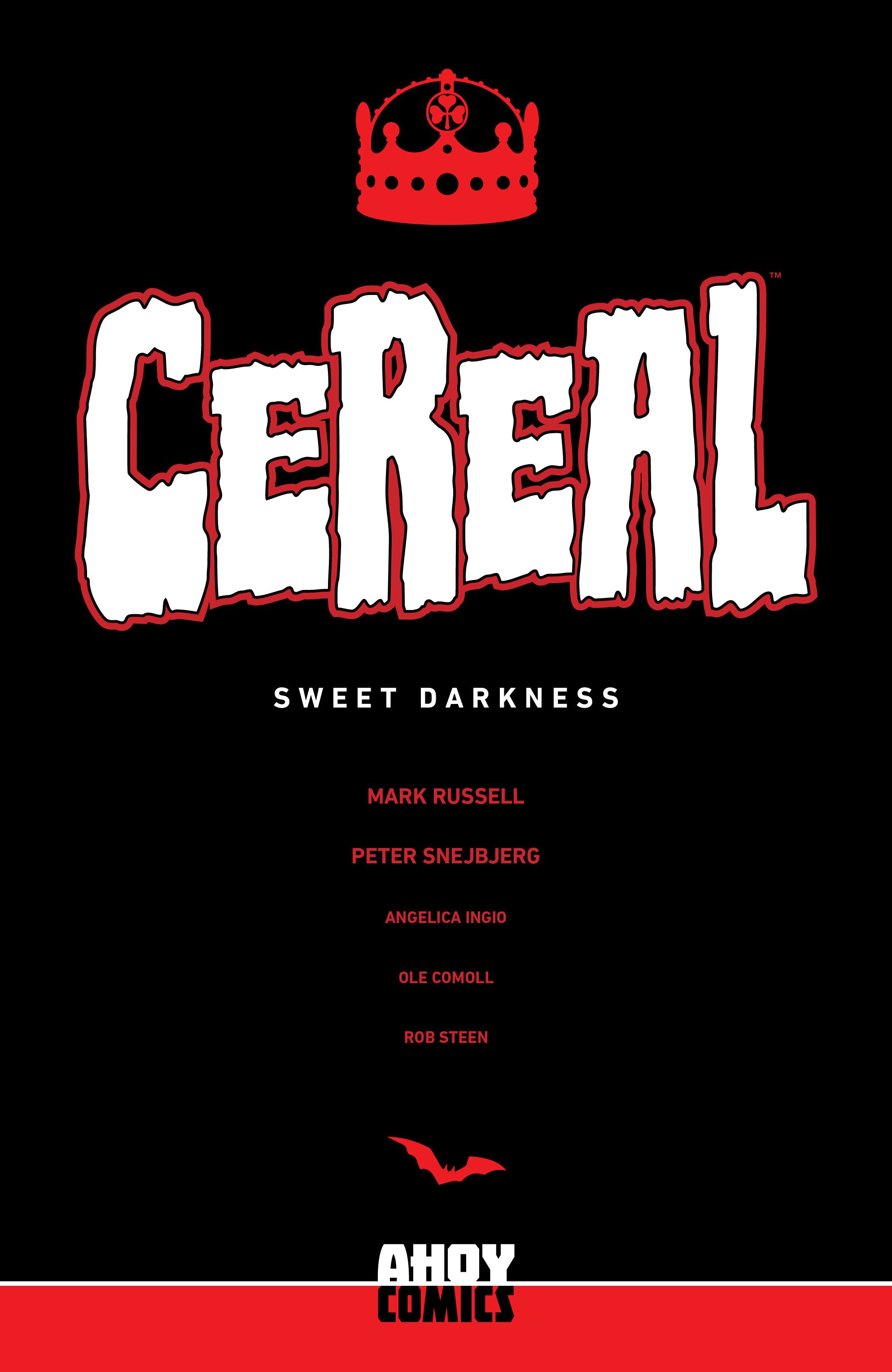 Cereal: Sweet Darkness (2023): Chapter TP - Page 2