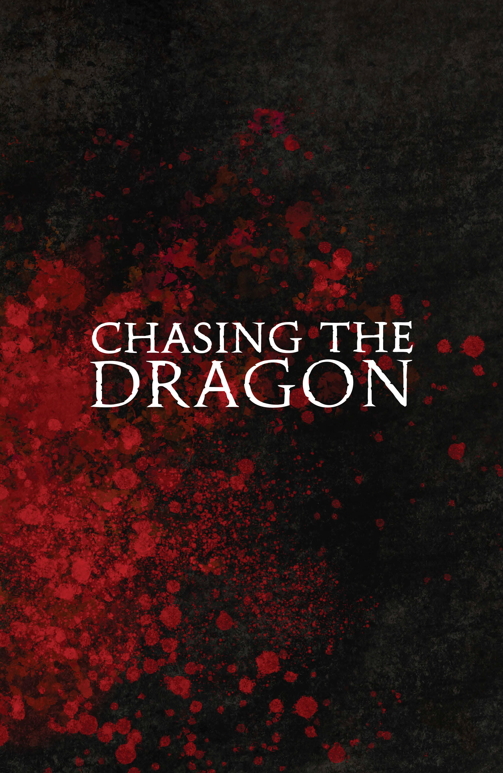 Chasing the Dragon (2021-) issue 5 - Page 20