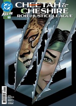 Cheetah and Cheshire Rob the Justice League (2025-)
