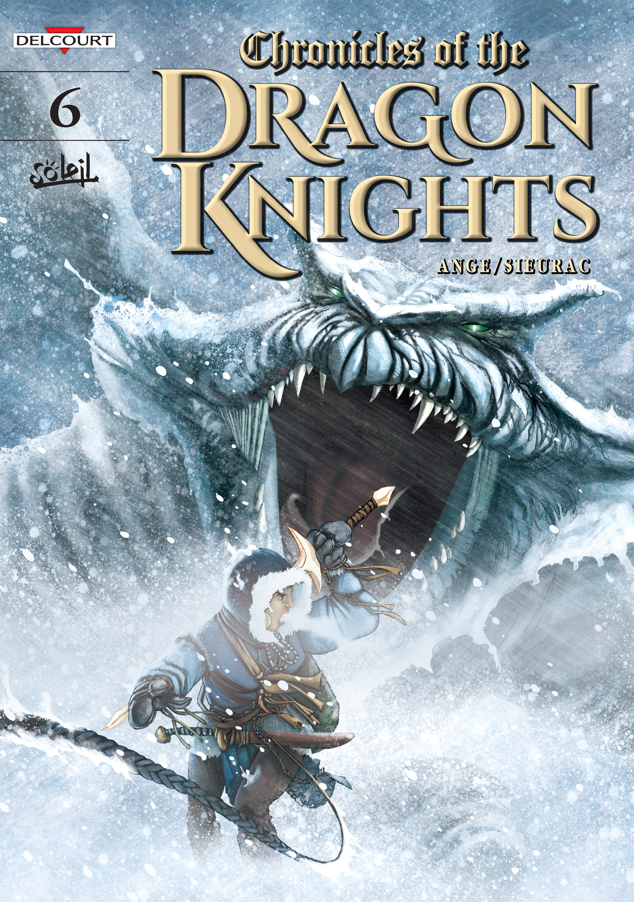 Chronicles Of The Dragon Knights (2016-)-Chronicles Of The Dragon Knights (2016-) #6