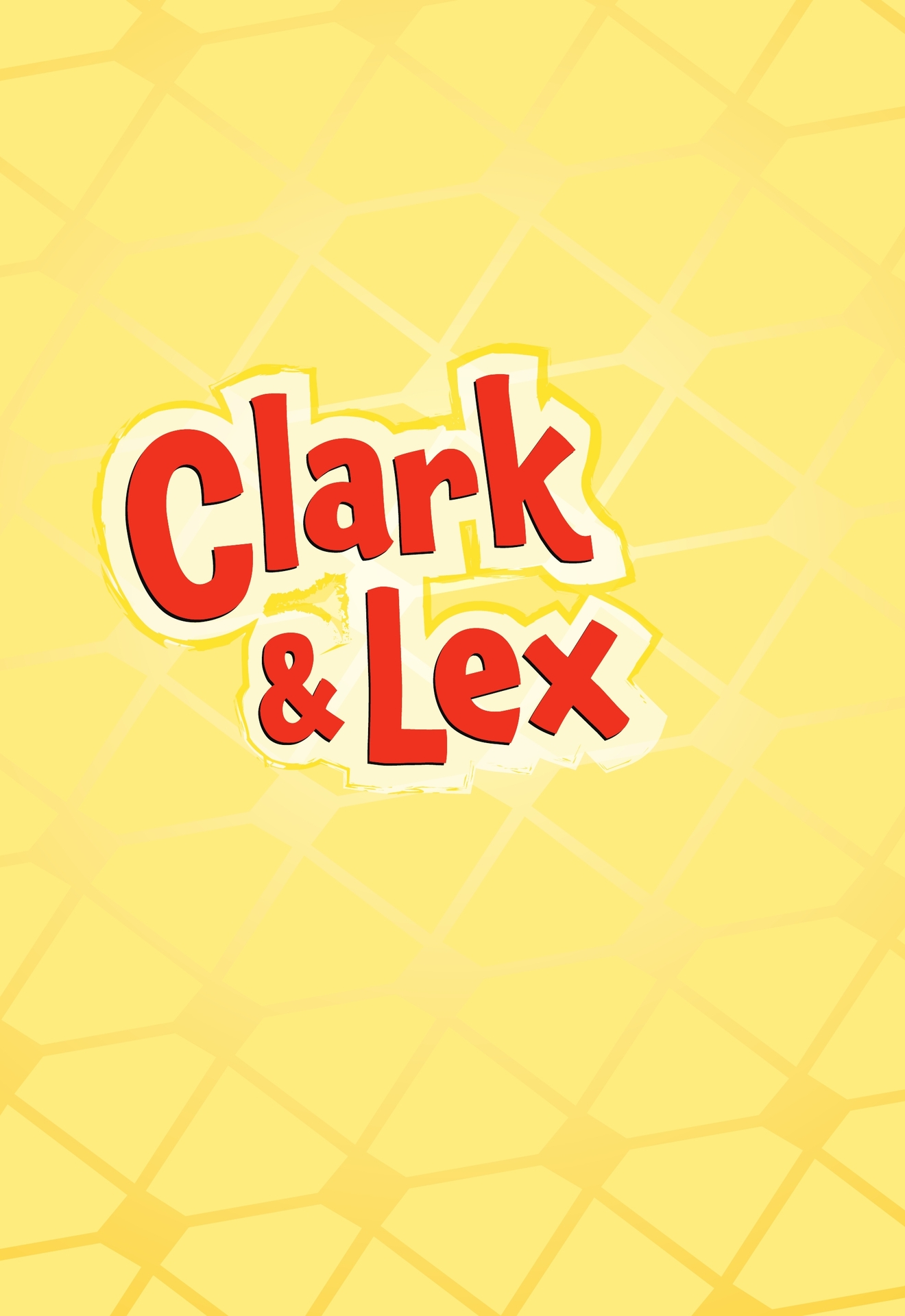 Clark and Lex (2023): Chapter GN - Page 2