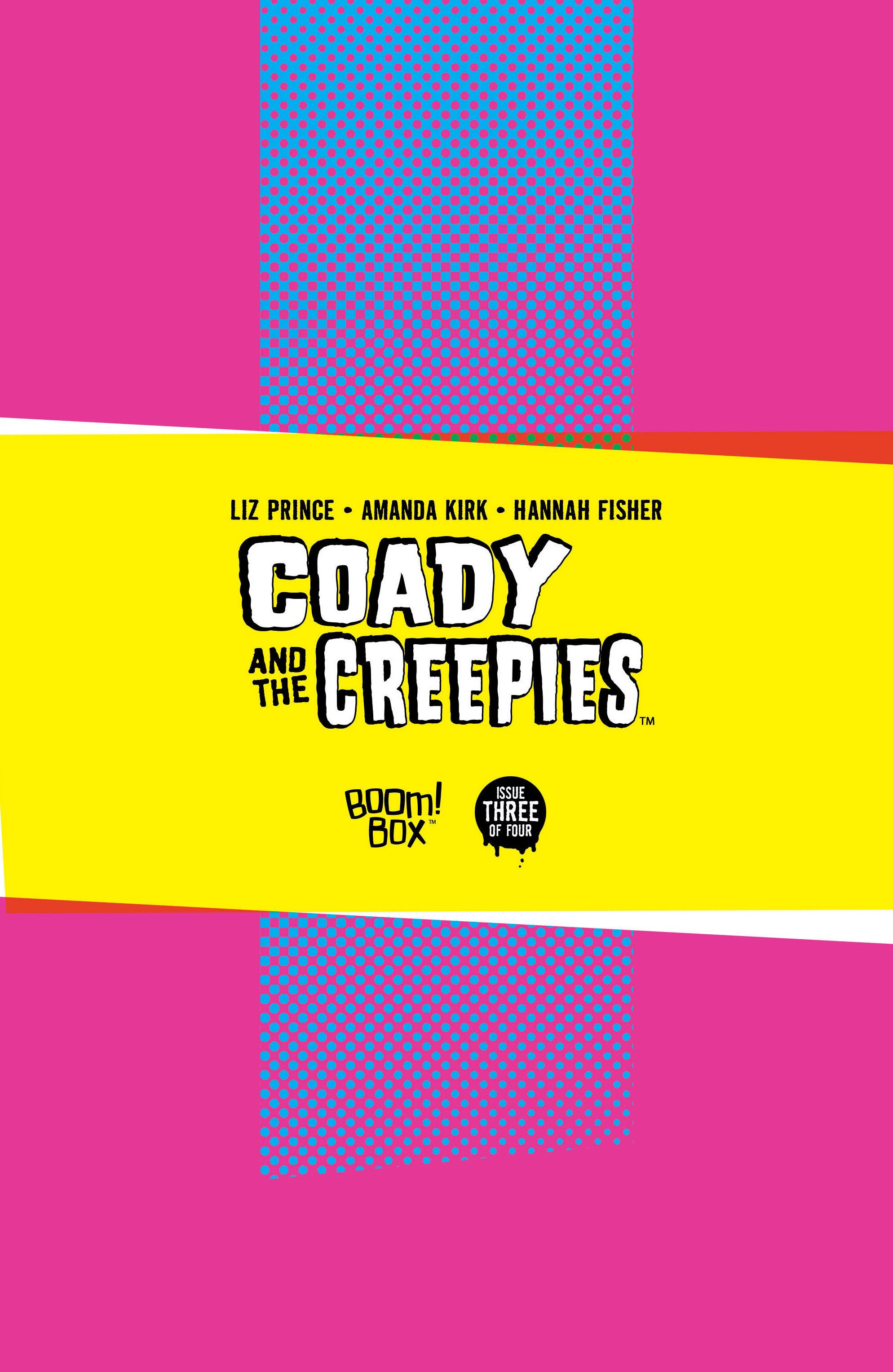 Coady and the Creepies (2017) issue 3 - Page 30