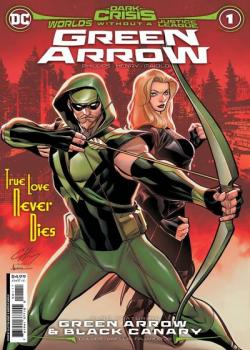 Dark Crisis: Worlds Without A Justice League - Green Arrow (2022-)