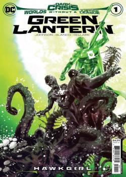 Dark Crisis: Worlds Without a Justice League - Green Lantern (2022-)