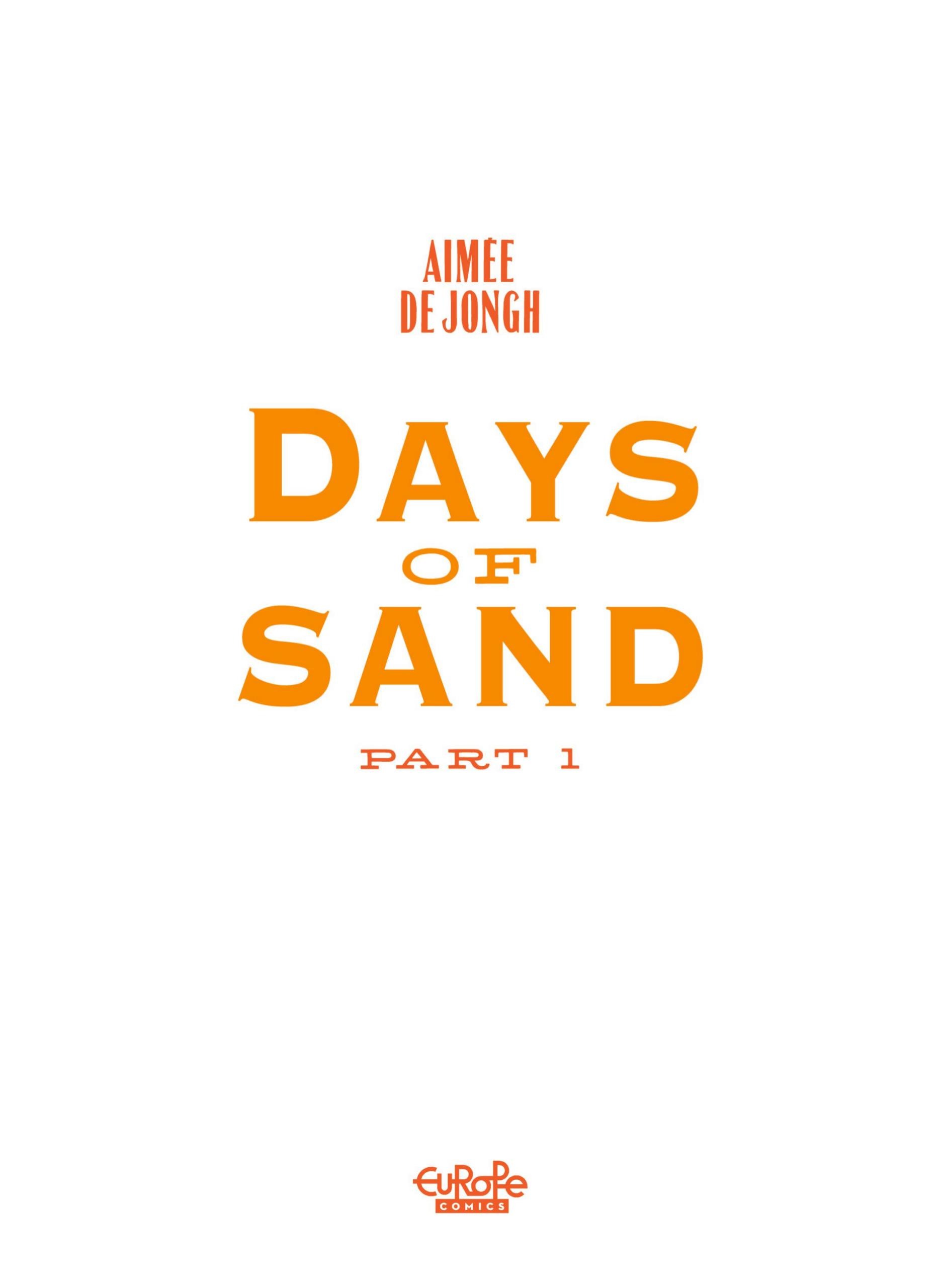 Days of Sand (2021-): Chapter 1 - Page 3