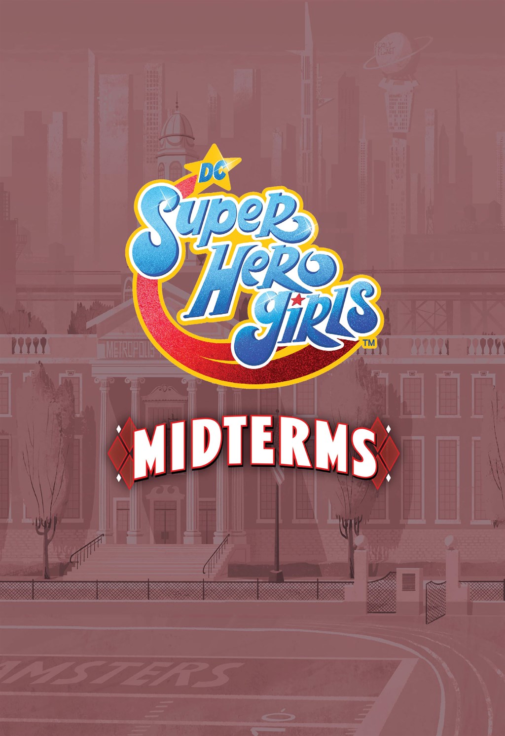 DC Super Hero Girls: Midterms (2020): Chapter 1 - Page 2