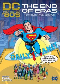 DC Through the 80s: The End of Eras (2020)