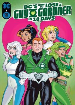 DC's How to Lose a Guy Gardner in 10 Days (2024-)