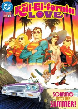 DC's Kal-El-Fornia Love (2025-)