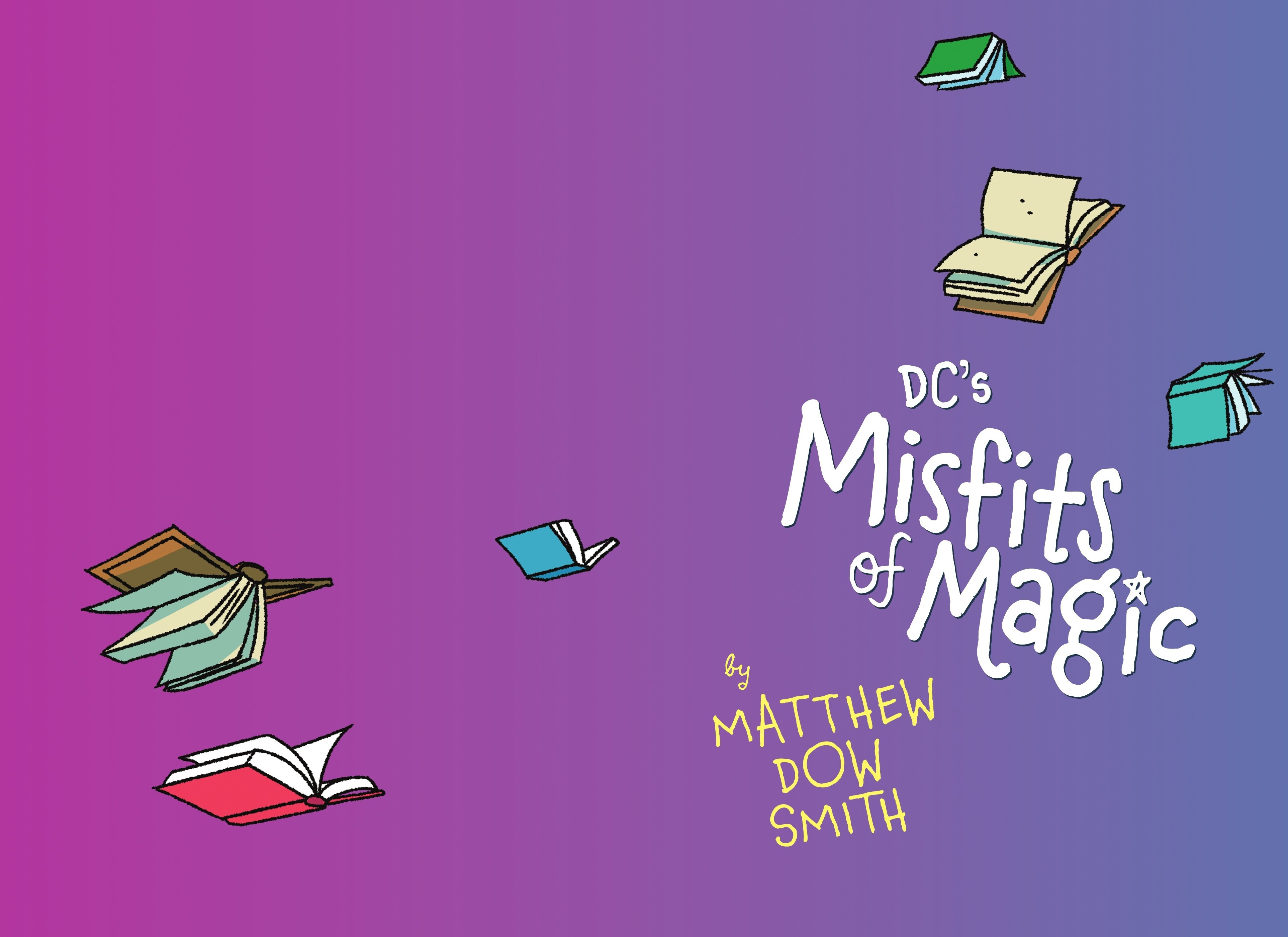 DC's Misfits of Magic (2025): Chapter GN - Page 3