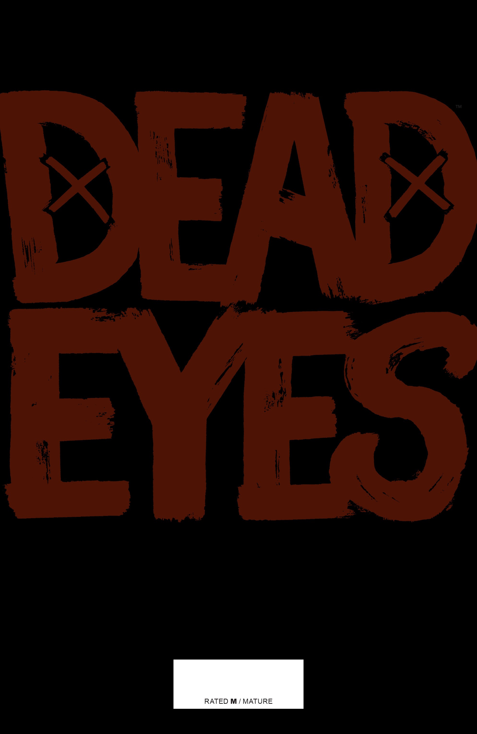 Dead Eyes (2019-) issue 4 - Page 32