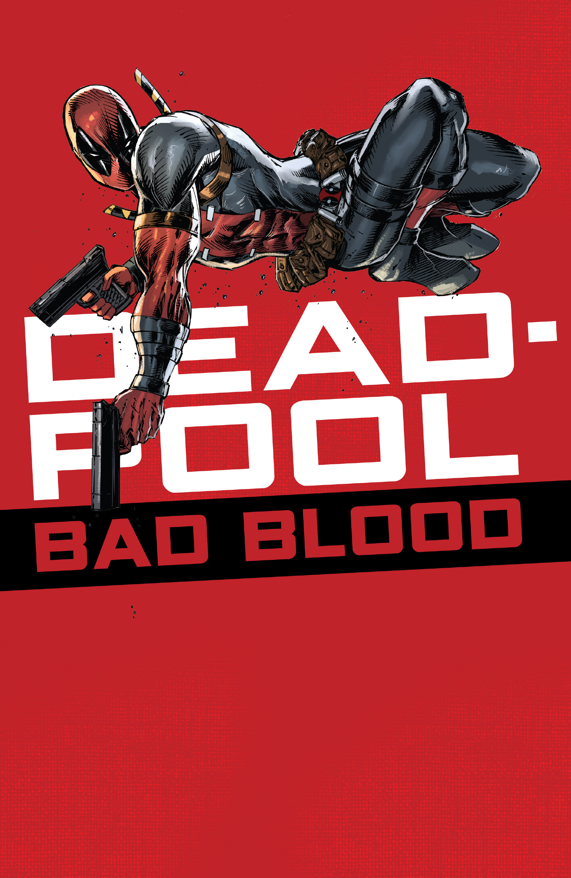 Deadpool: Bad Blood (2017): Chapter 1 - Page 2