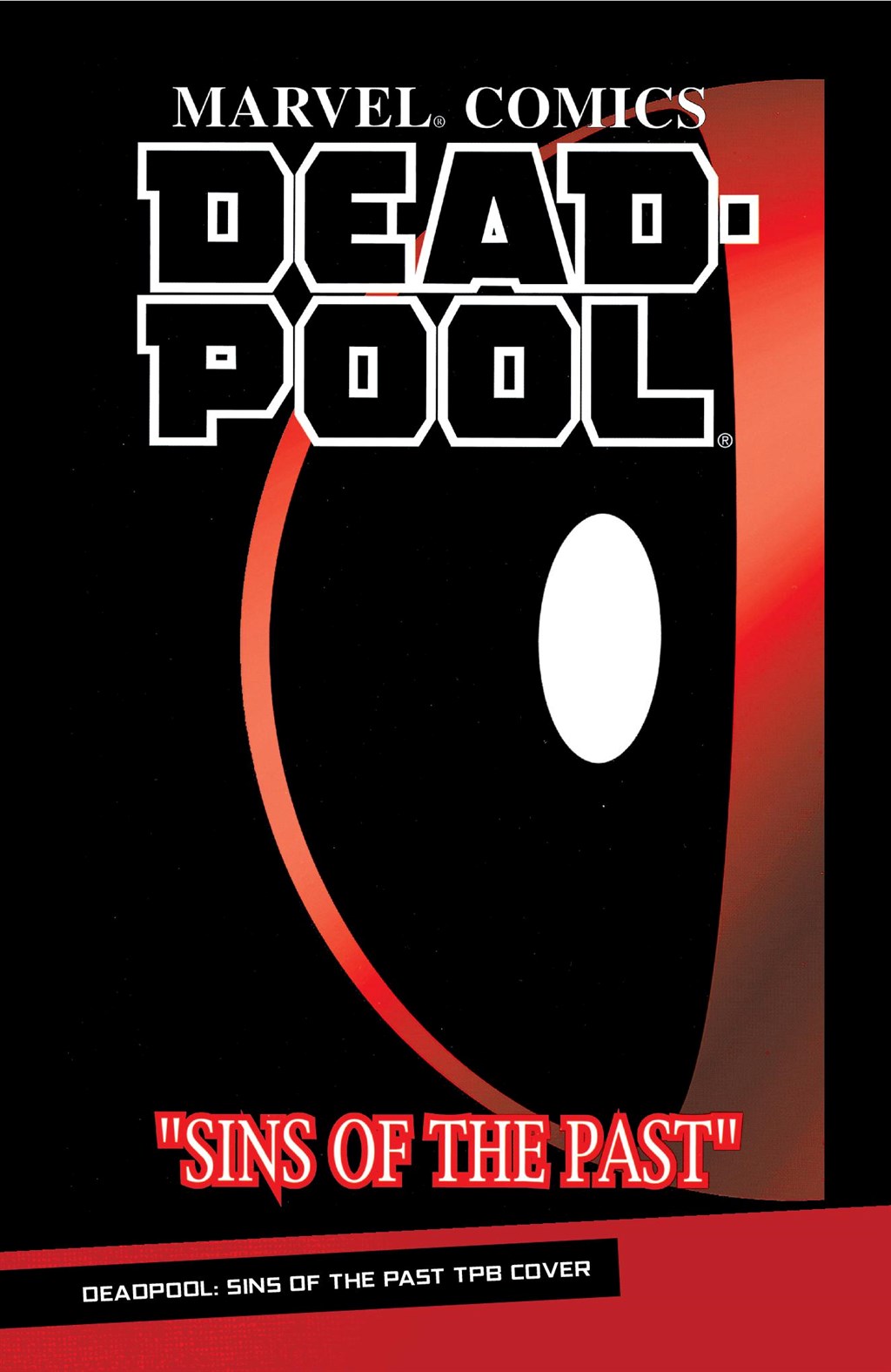 Deadpool: Hey, It's Deadpool! Marvel Select Edition (2021) issue HC - Page 251