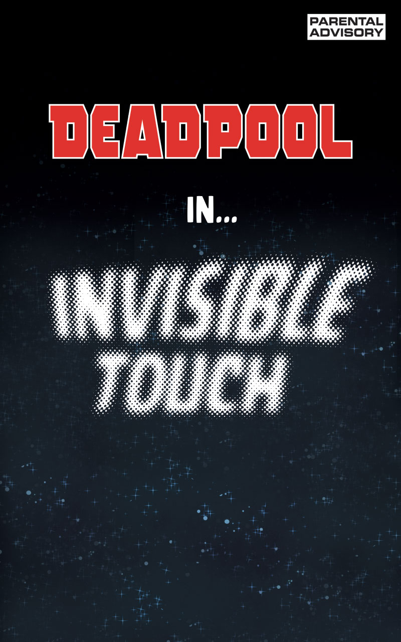 Deadpool: Invisible Touch Infinity Comic (2021): Chapter 1 - Page 2