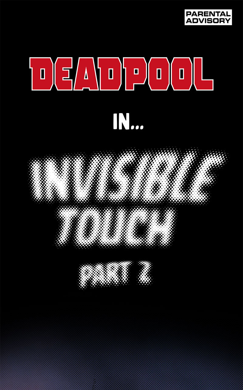 Deadpool: Invisible Touch Infinity Comic (2021): Chapter 2 - Page 2