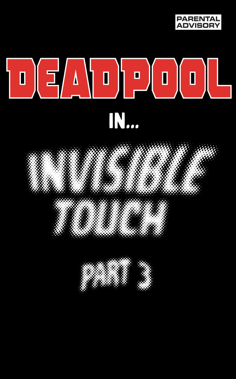 Deadpool: Invisible Touch Infinity Comic (2021): Chapter 3 - Page 2