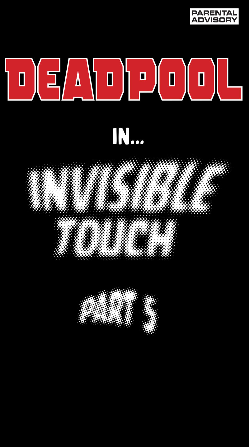 Deadpool: Invisible Touch Infinity Comic (2021): Chapter 5 - Page 2
