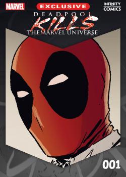 Deadpool Kills the Marvel Universe Infinity Comic (2024-) Comic