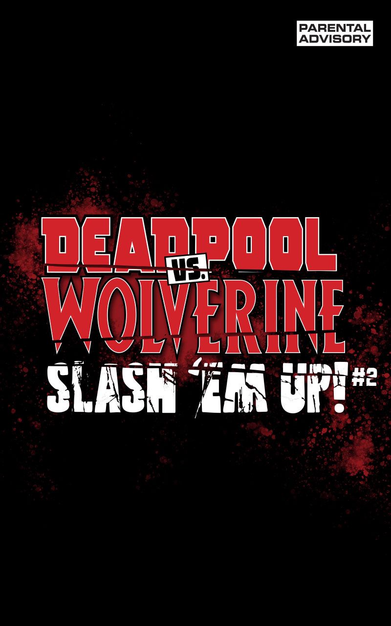 Deadpool vs. Wolverine: Slash 'Em Up - Infinity Comic (2024-) issue 2 - Page 2