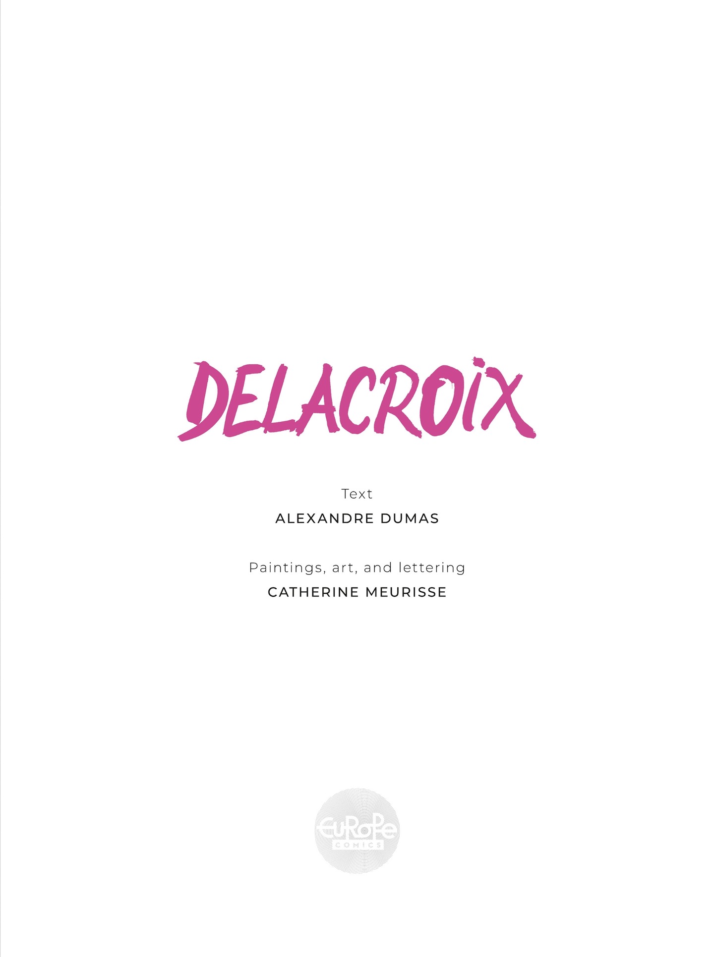 Delacroix (2020-): Chapter 1 - Page 4