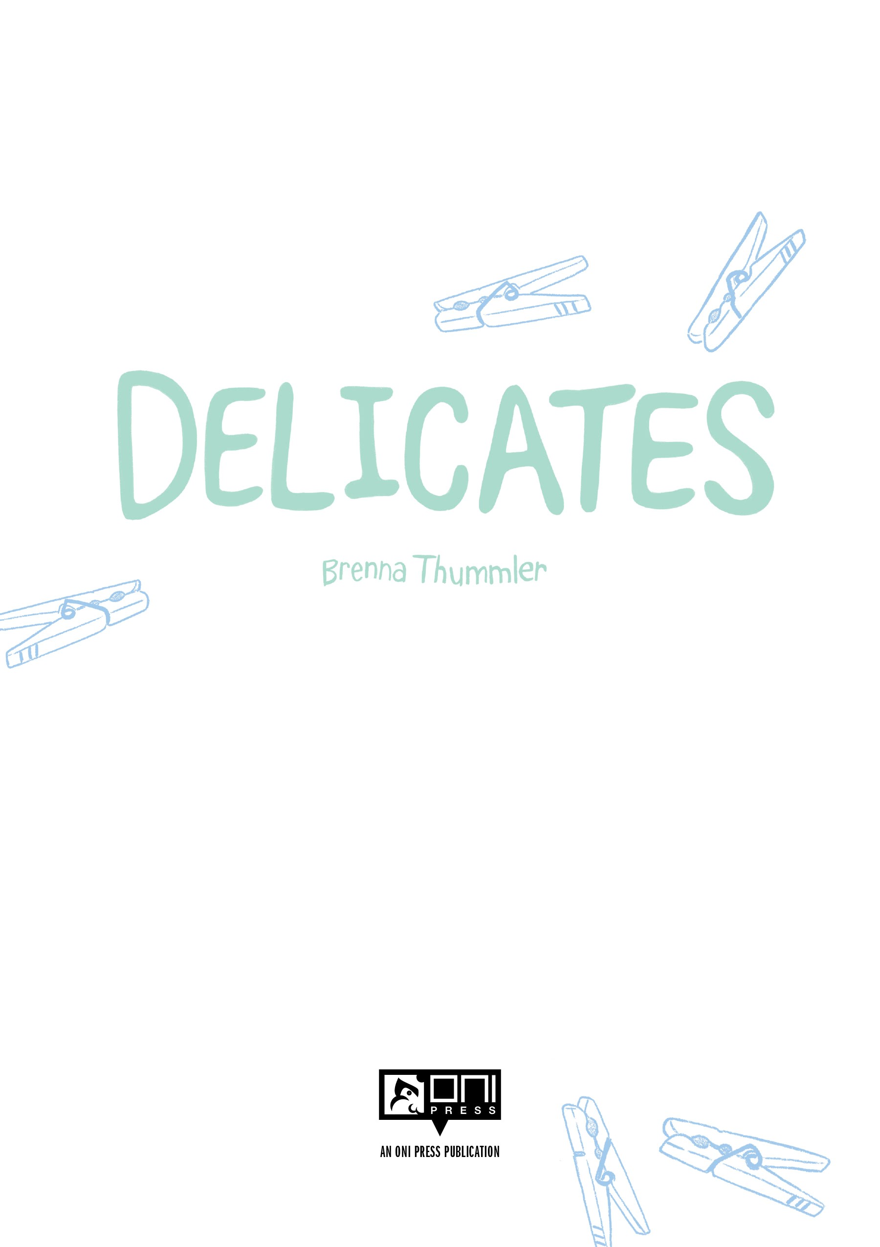 Delicates (2021): Chapter 1 - Page 4