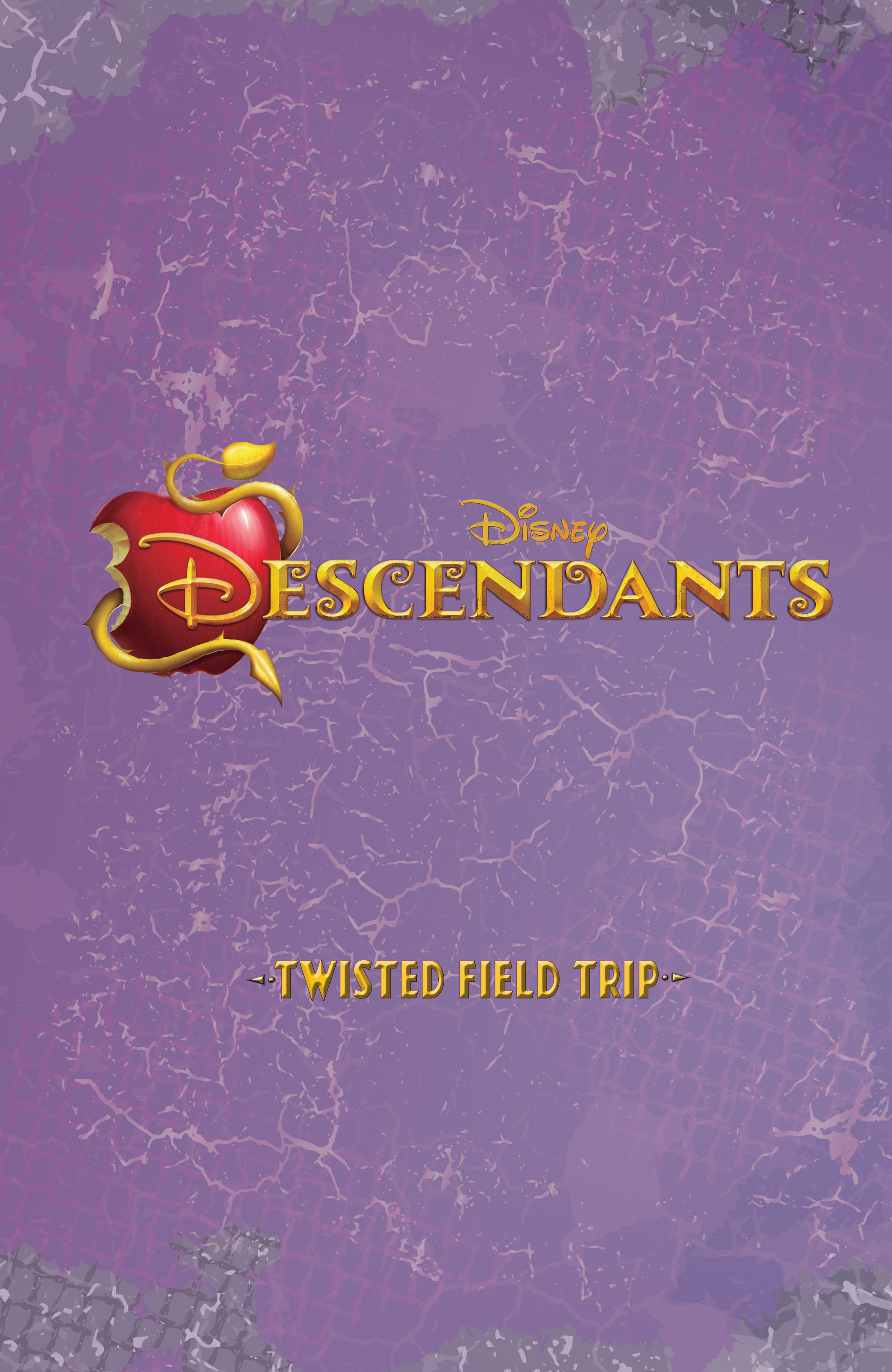 Descendants: Twisted Field Trip (2019): Chapter 1 - Page 3