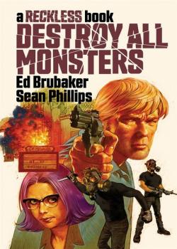 Destroy All Monsters: A Reckless Book (2021)