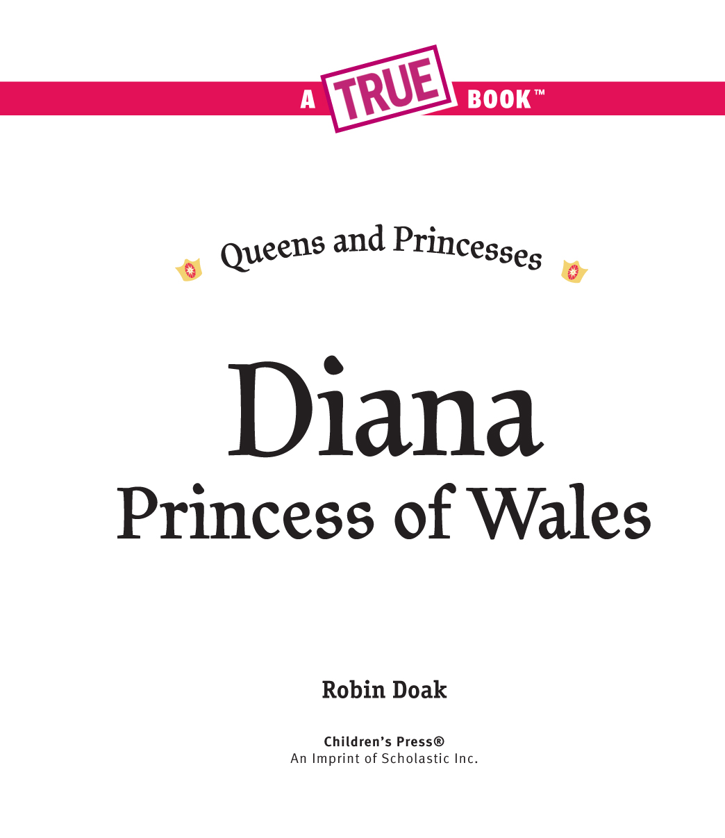 Diana Princess of Wales: A True Book (2020): Chapter 1 - Page 3