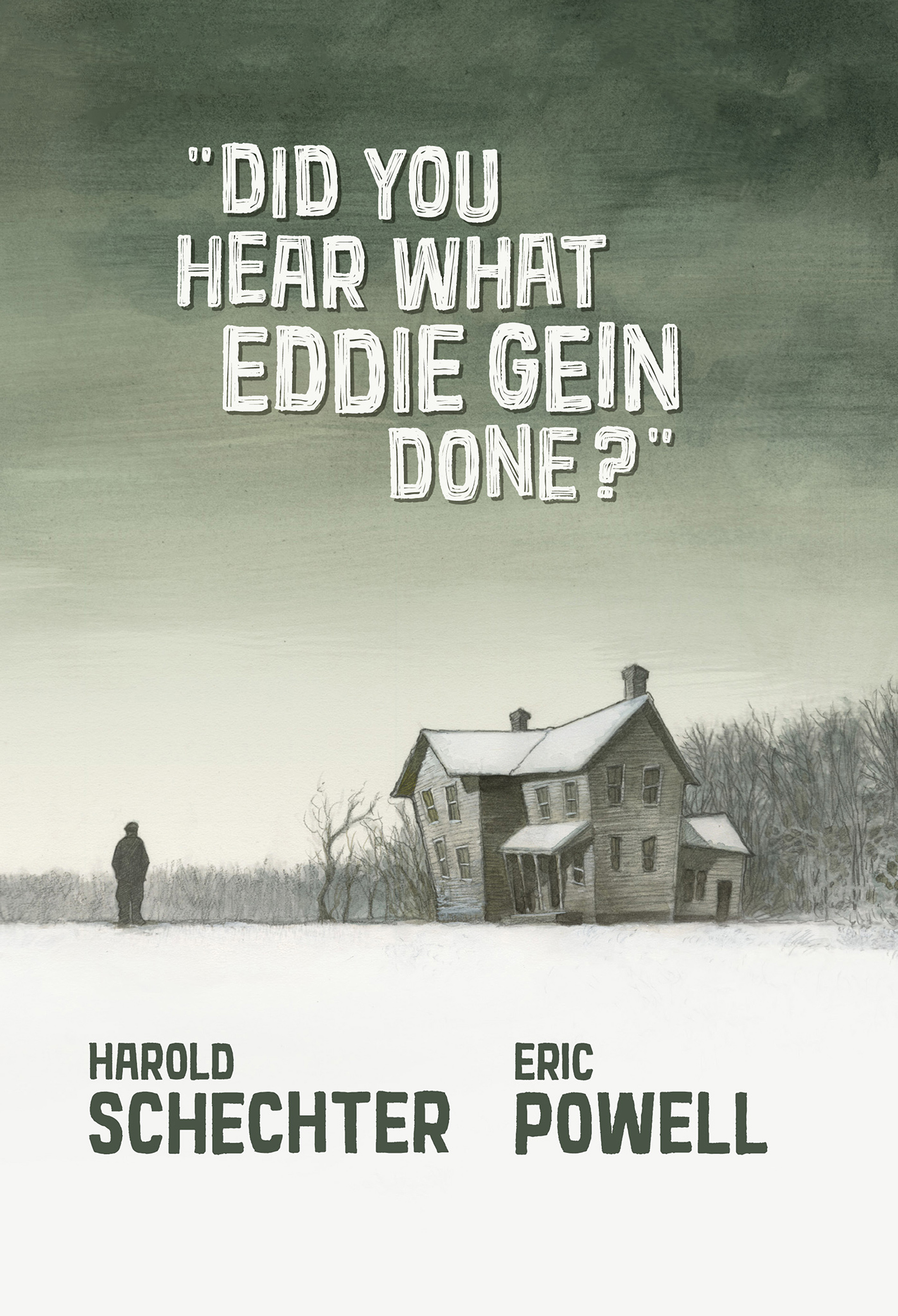 Did You Hear What Eddie Gein Done (2021): Chapter 1 - Page 1
