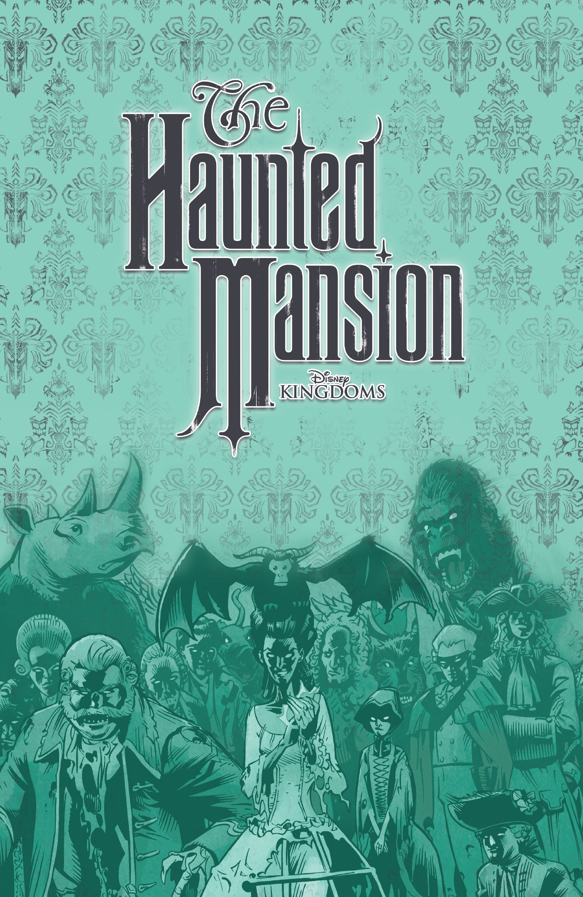 Disney Kingdoms: Haunted Mansion (2020): Chapter TPB - Page 2