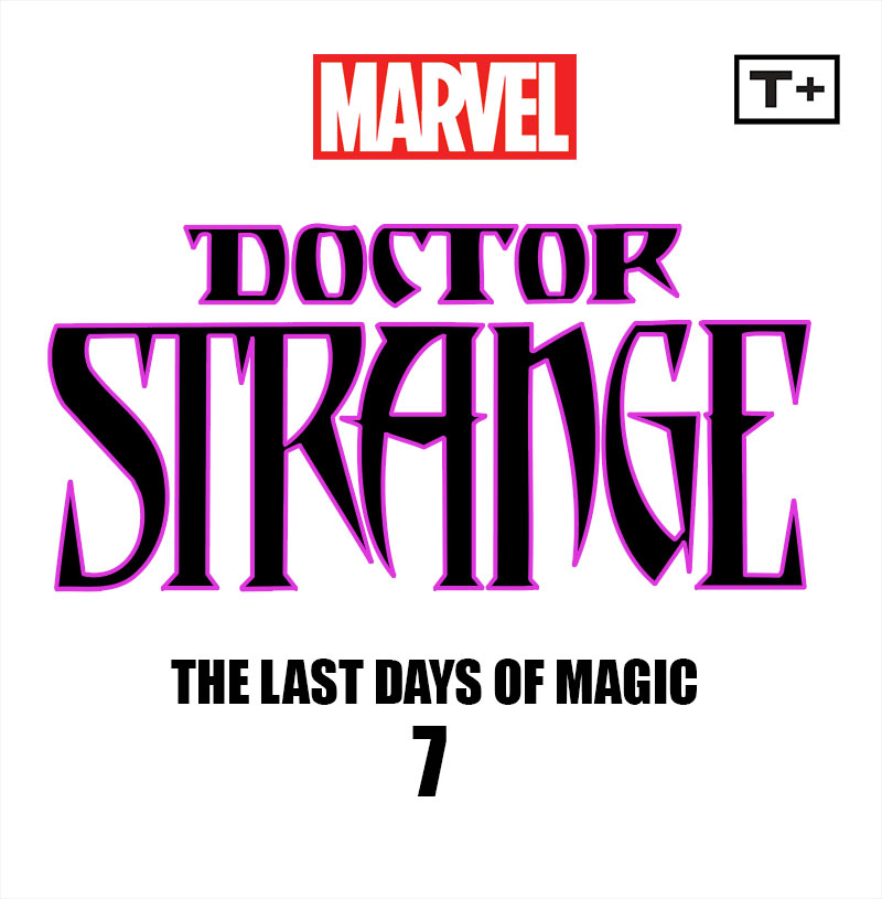 Doctor Strange: The Last Days of Magic Infinity Comic (2023-): Chapter 7 - Page 2