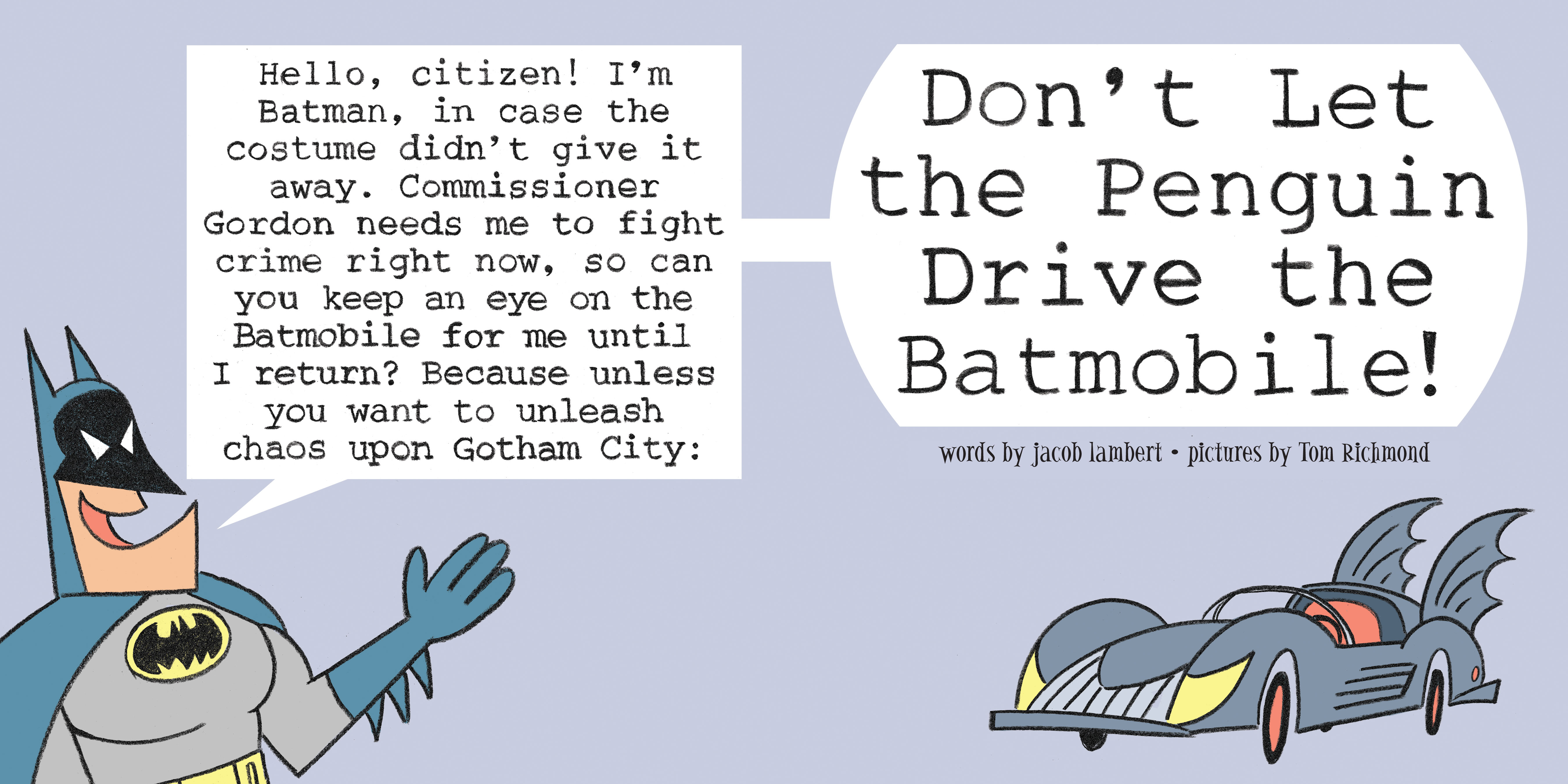 Don't Let the Penguin Drive the Batmobile (2018): Chapter 1 - Page 3