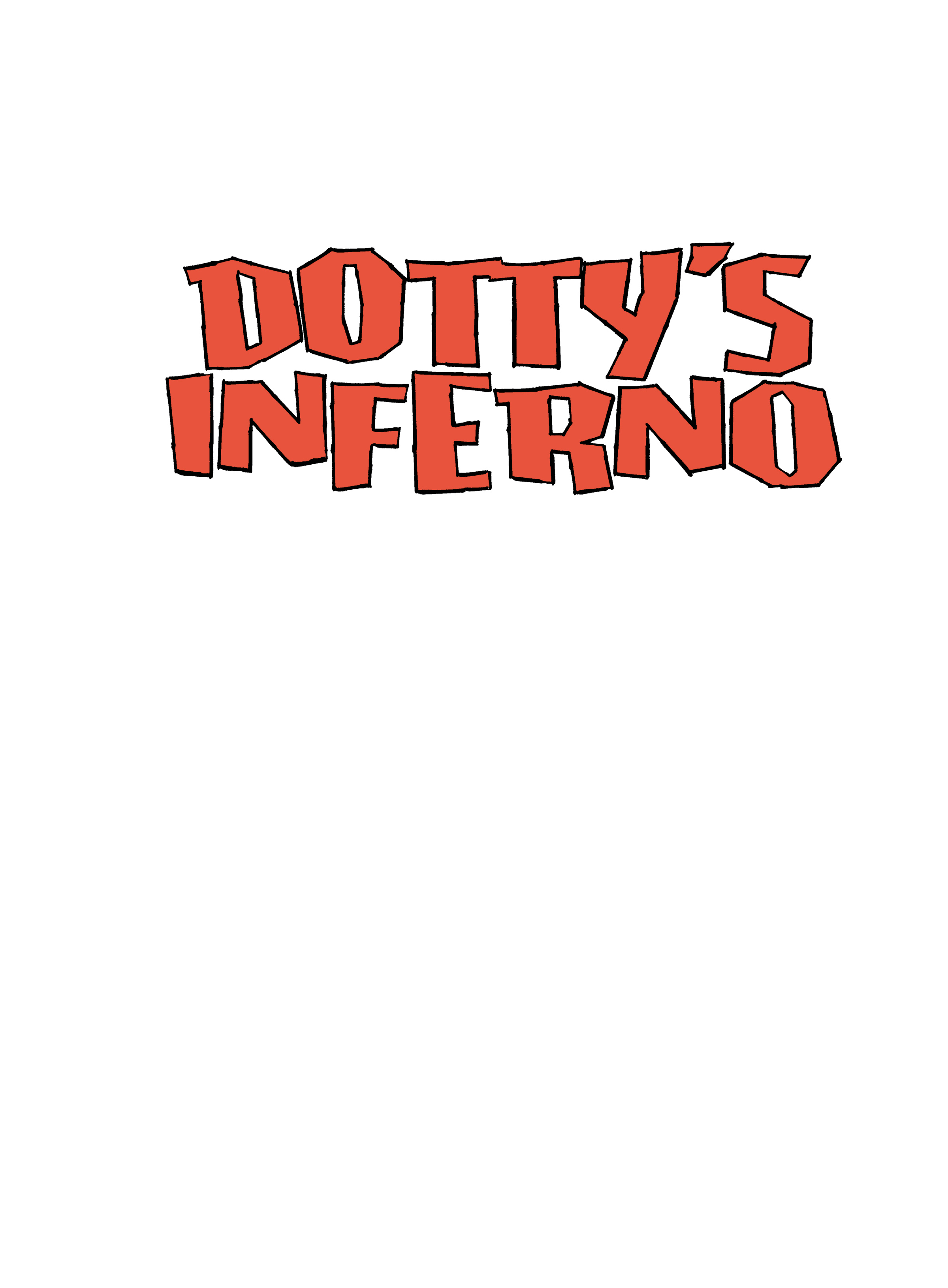 Dotty's Inferno (2021): Chapter 1 - Page 2