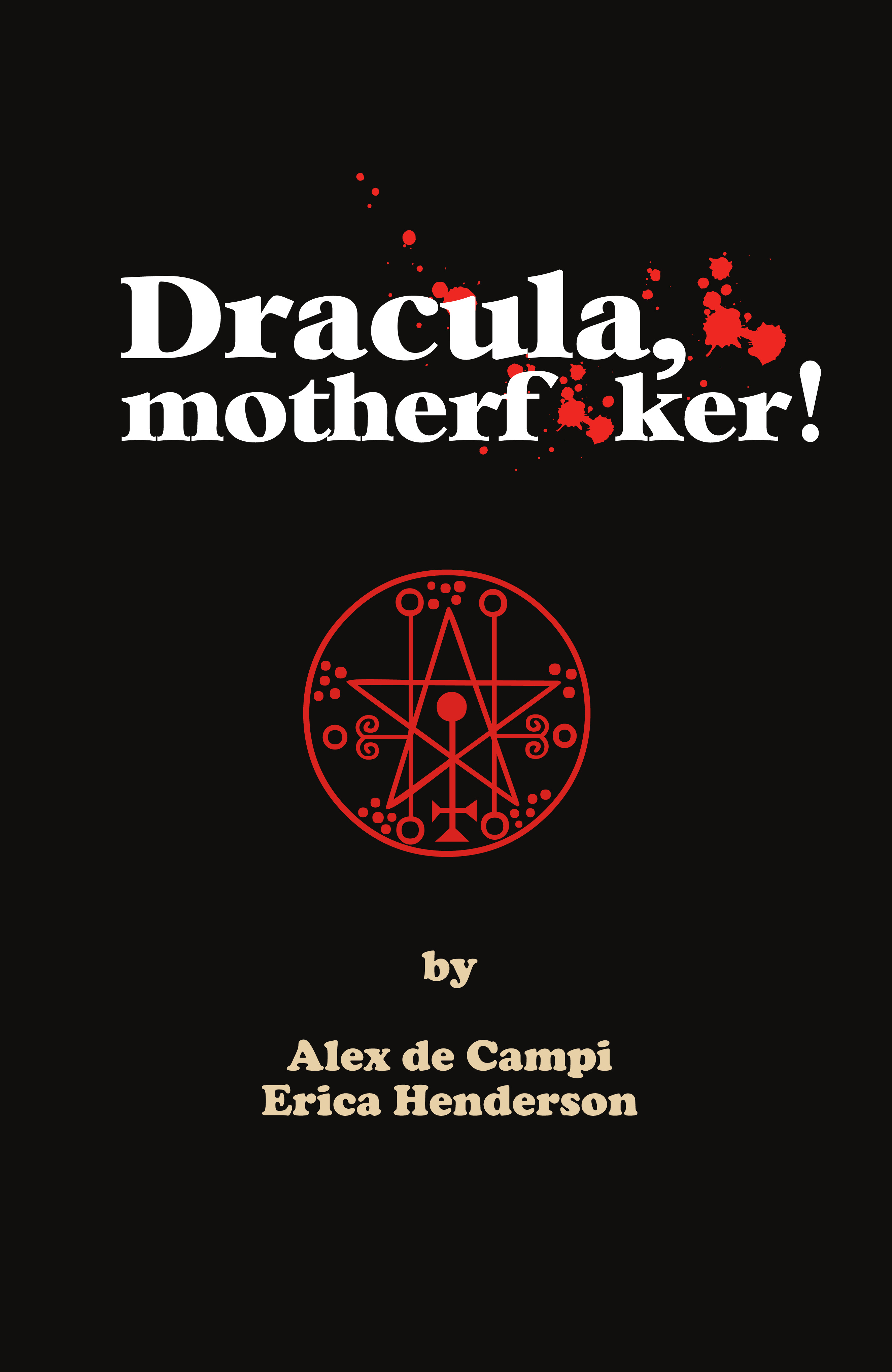 Dracula, Motherf**ker! (2020): Chapter 1 - Page 4