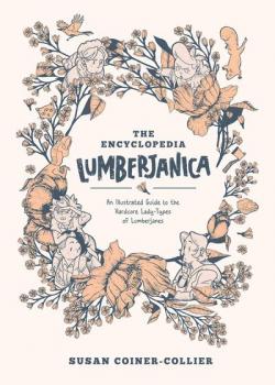 Encyclopedia Lumberjanica: An Illustrated Guide to the World of Lumberjanes (2020)
