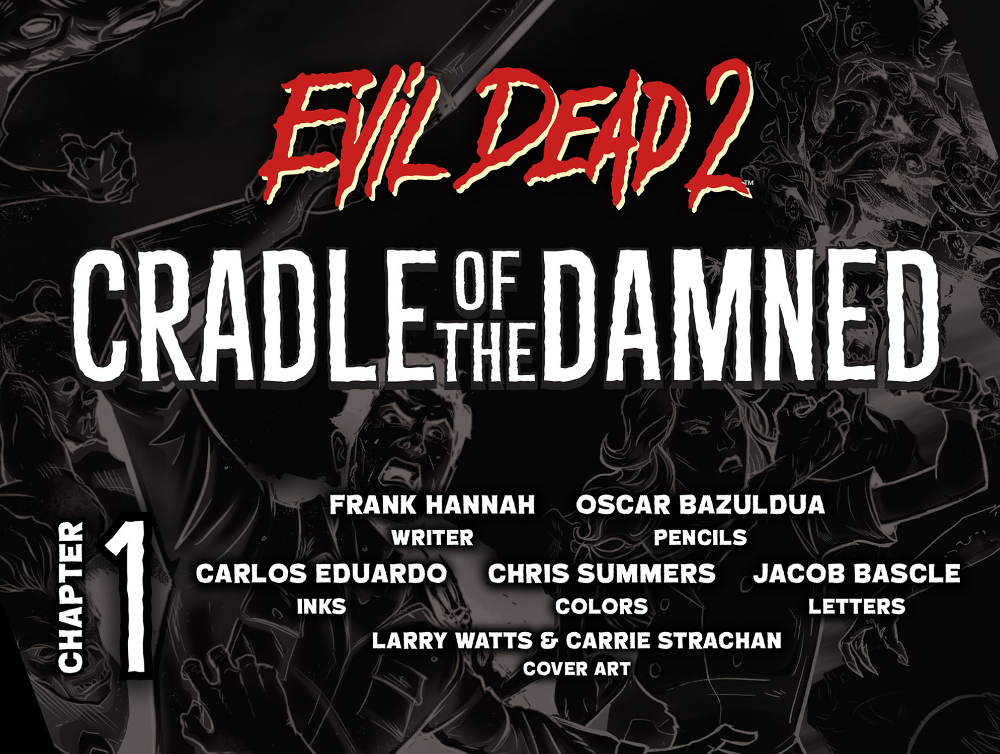 Evil Dead 2: Cradle of the Damned (2017): Chapter 1 - Page 2