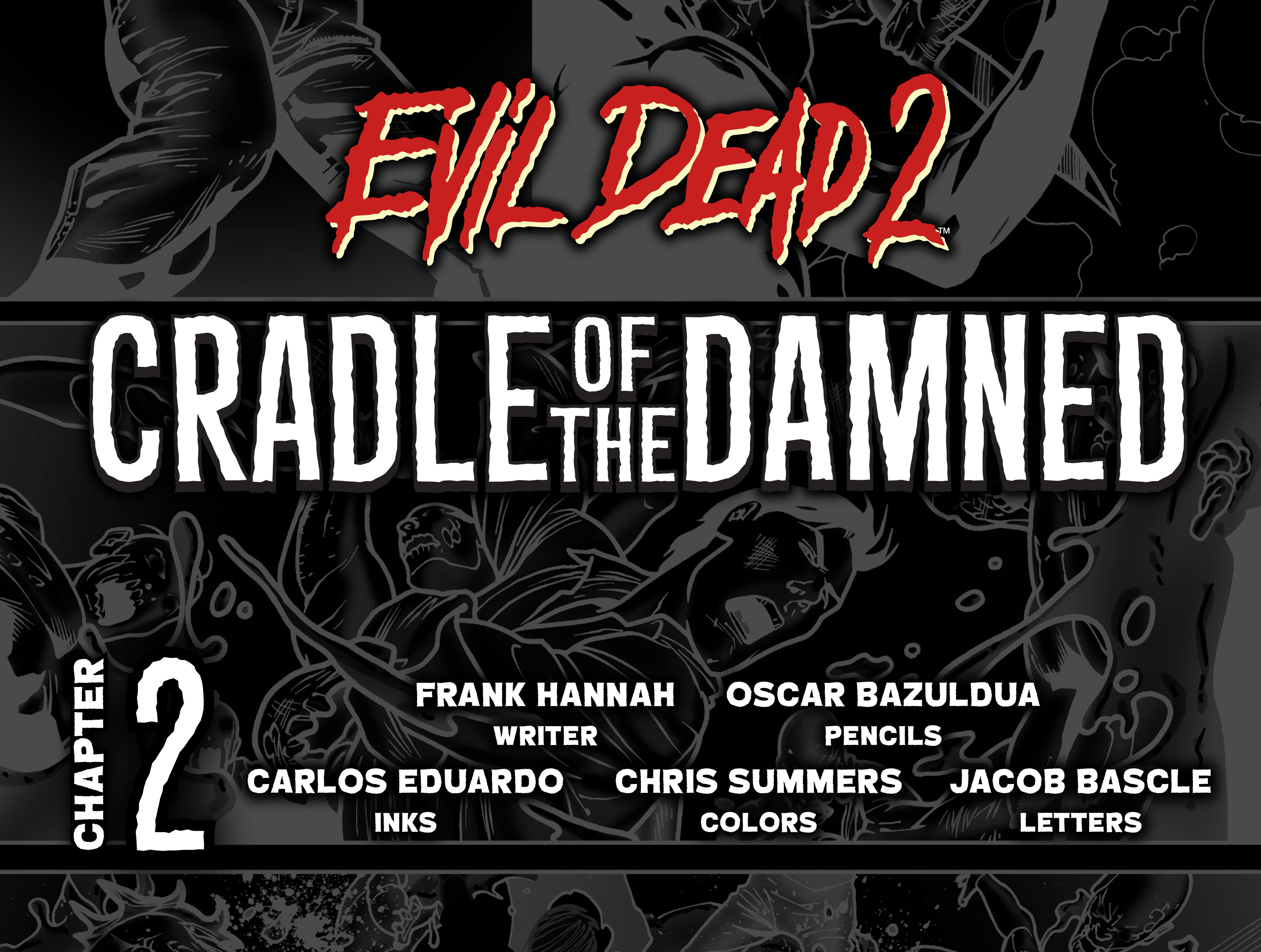 Evil Dead 2: Cradle of the Damned (2017): Chapter 2 - Page 2