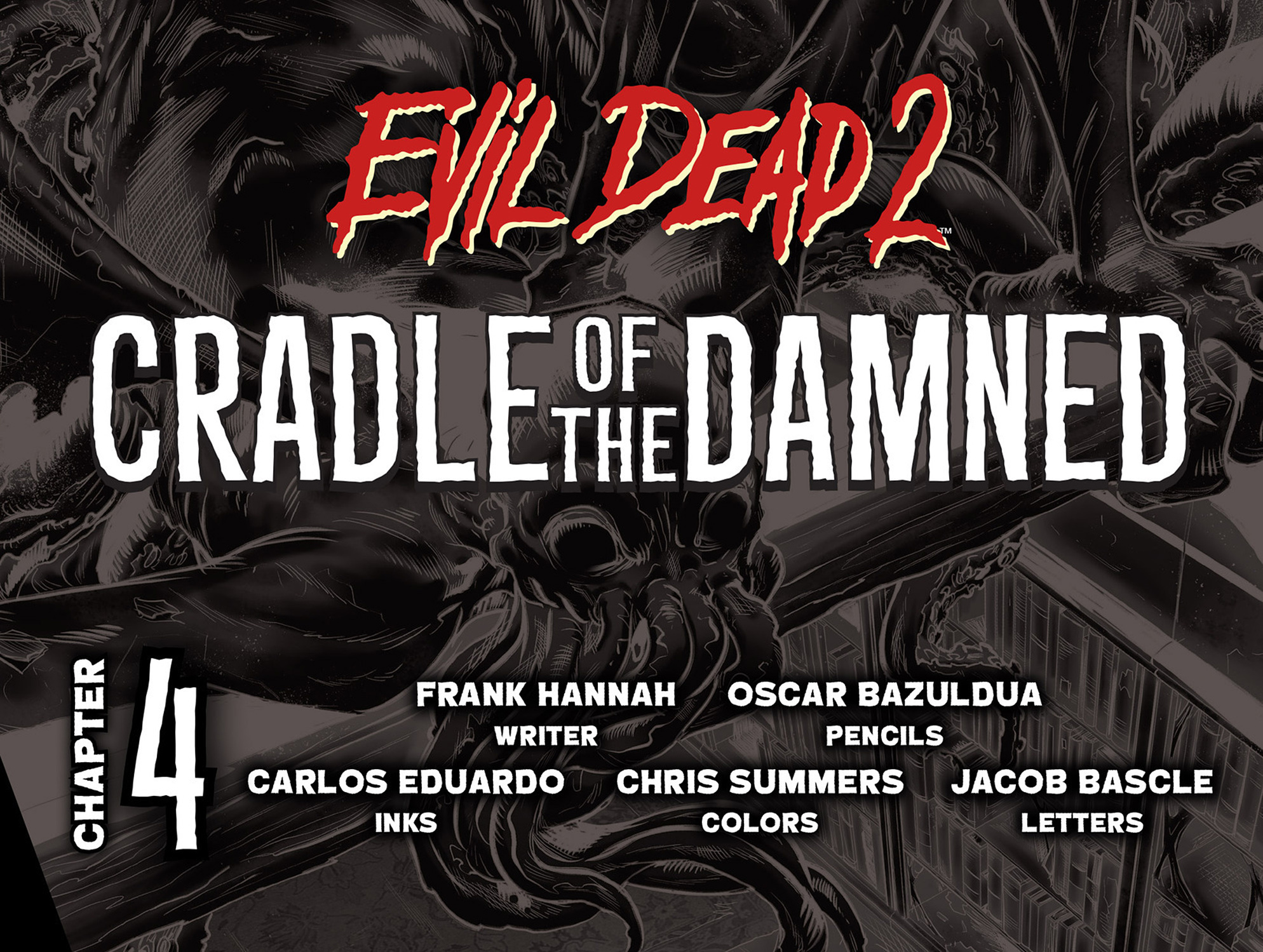 Evil Dead 2: Cradle of the Damned (2017): Chapter 4 - Page 2