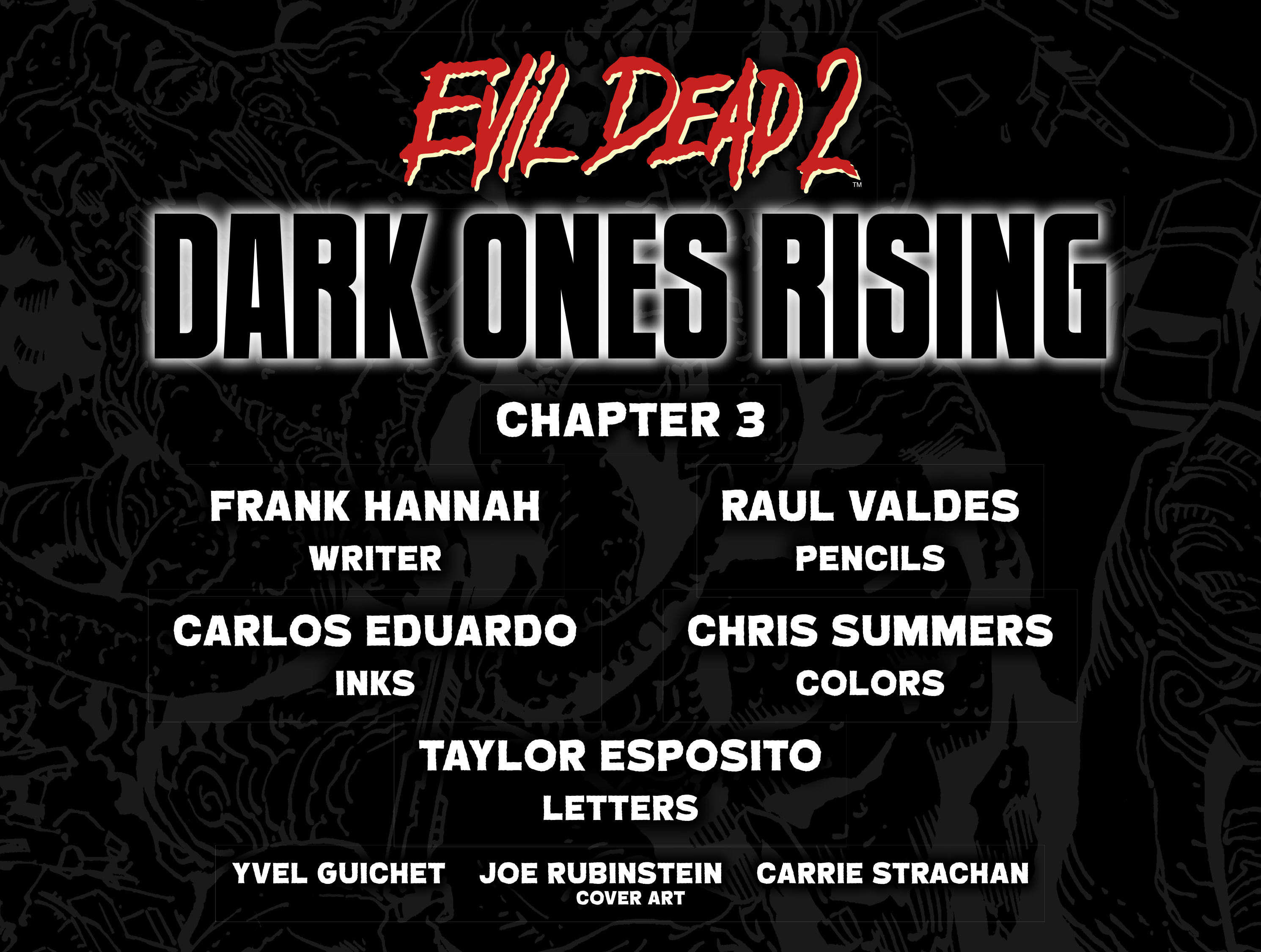Evil Dead 2: Dark Ones Rising (2017): Chapter 3 - Page 2