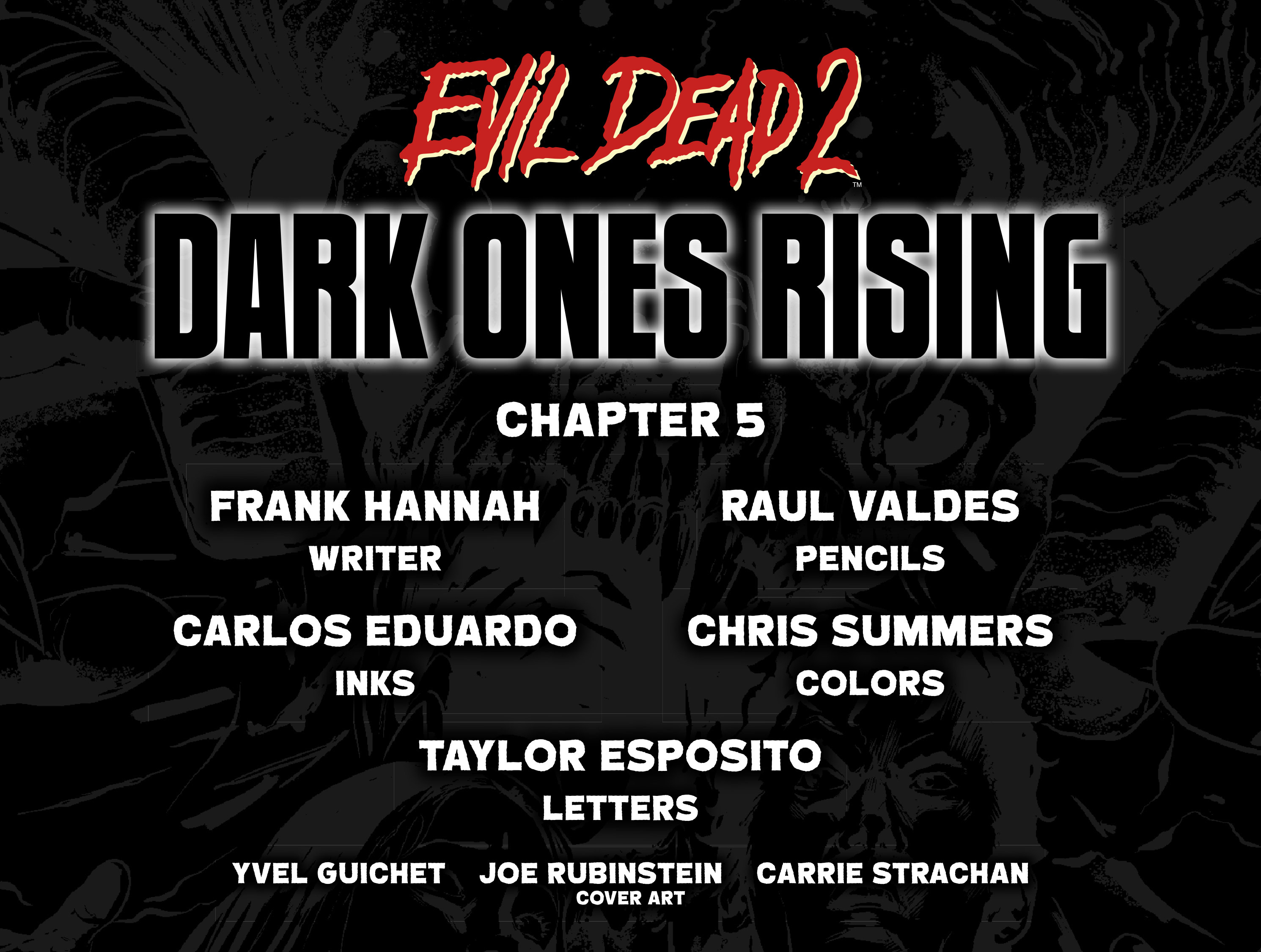 Evil Dead 2: Dark Ones Rising (2017): Chapter 5 - Page 2
