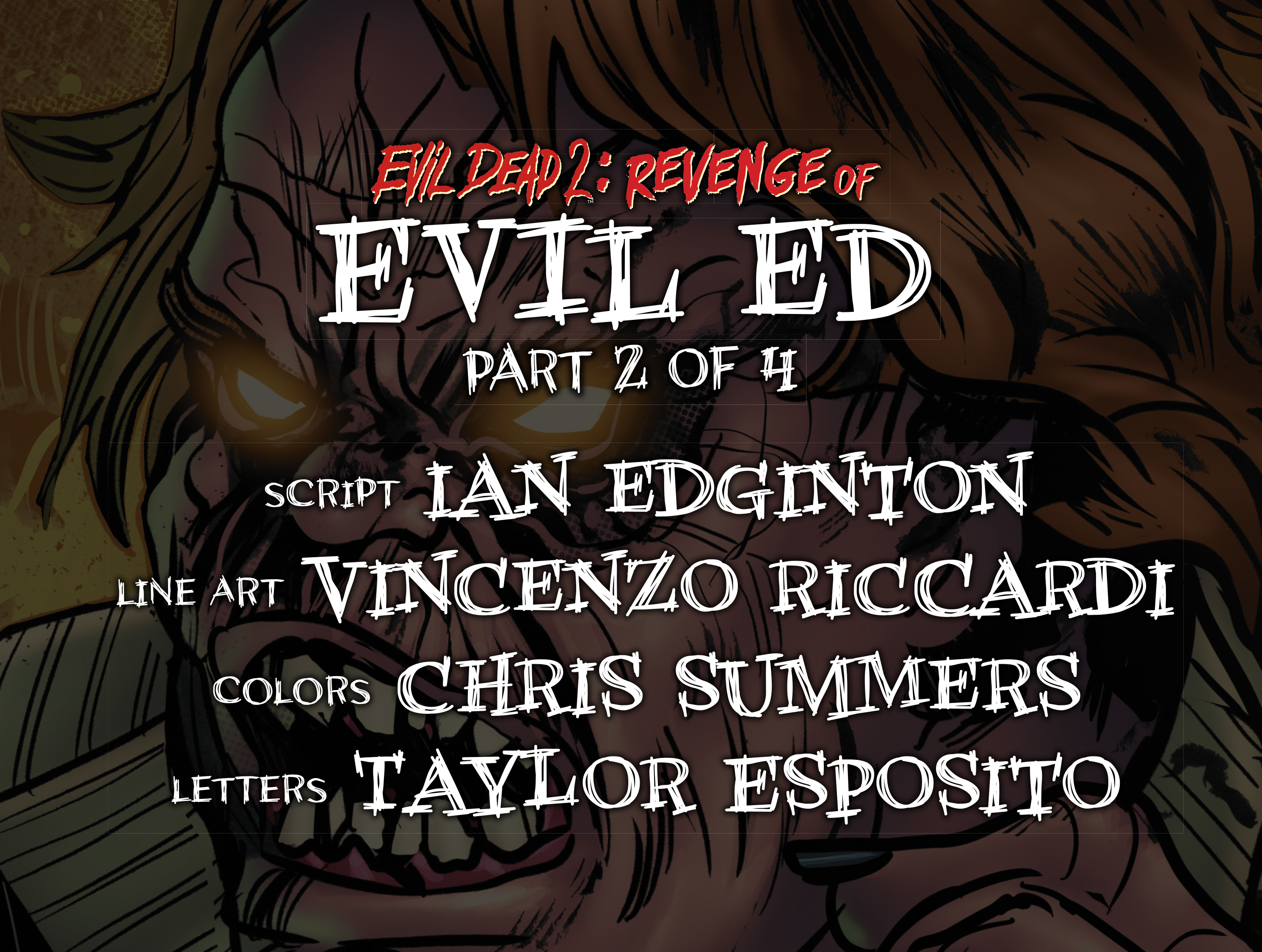 Evil Dead 2: Revenge of Evil Ed (2017): Chapter 2 - Page 2