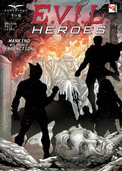 E.V.I.L. Heroes (2016-)
