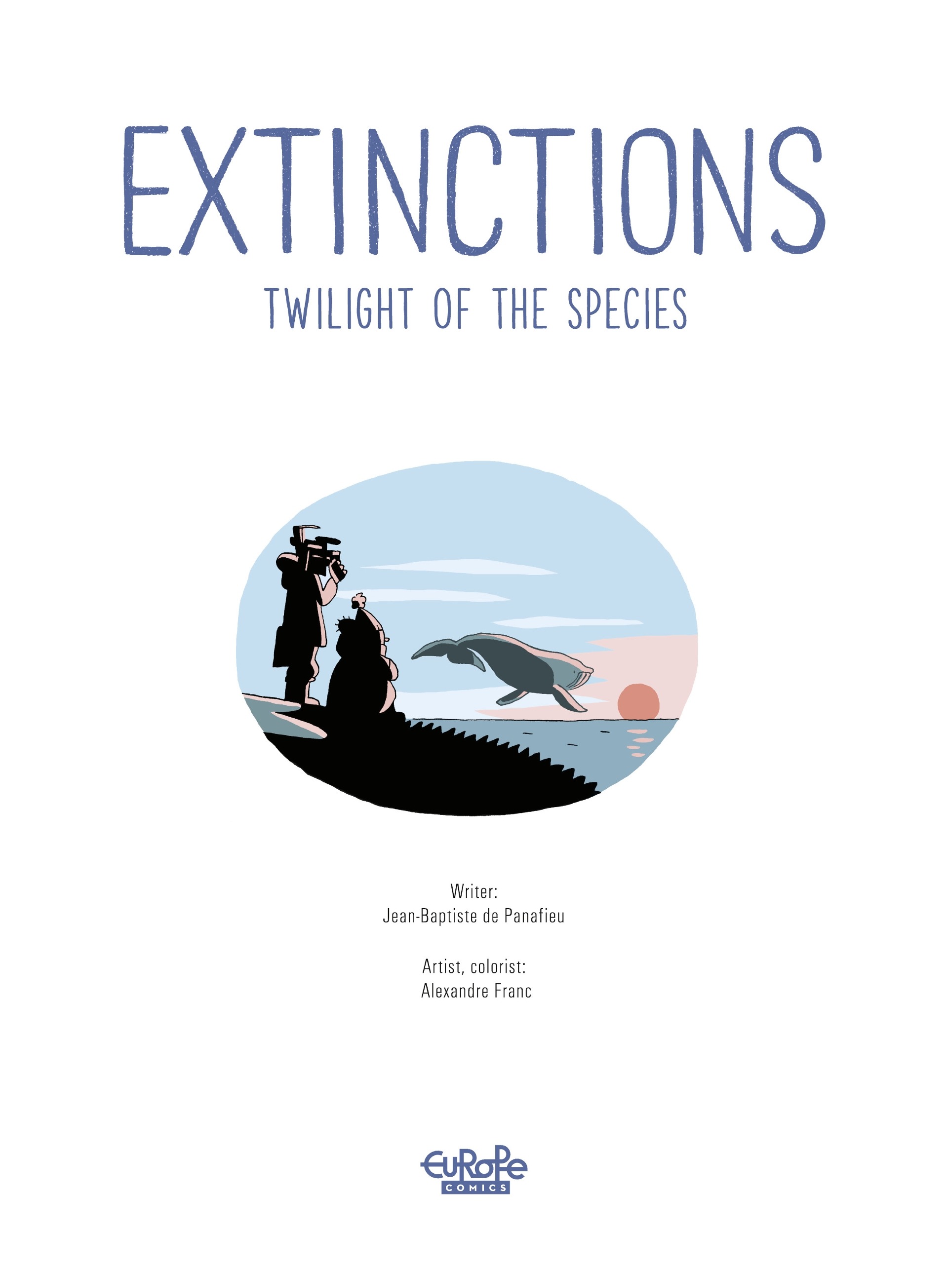 Extinctions: Twilight of the Species (2021-): Chapter 1 - Page 3