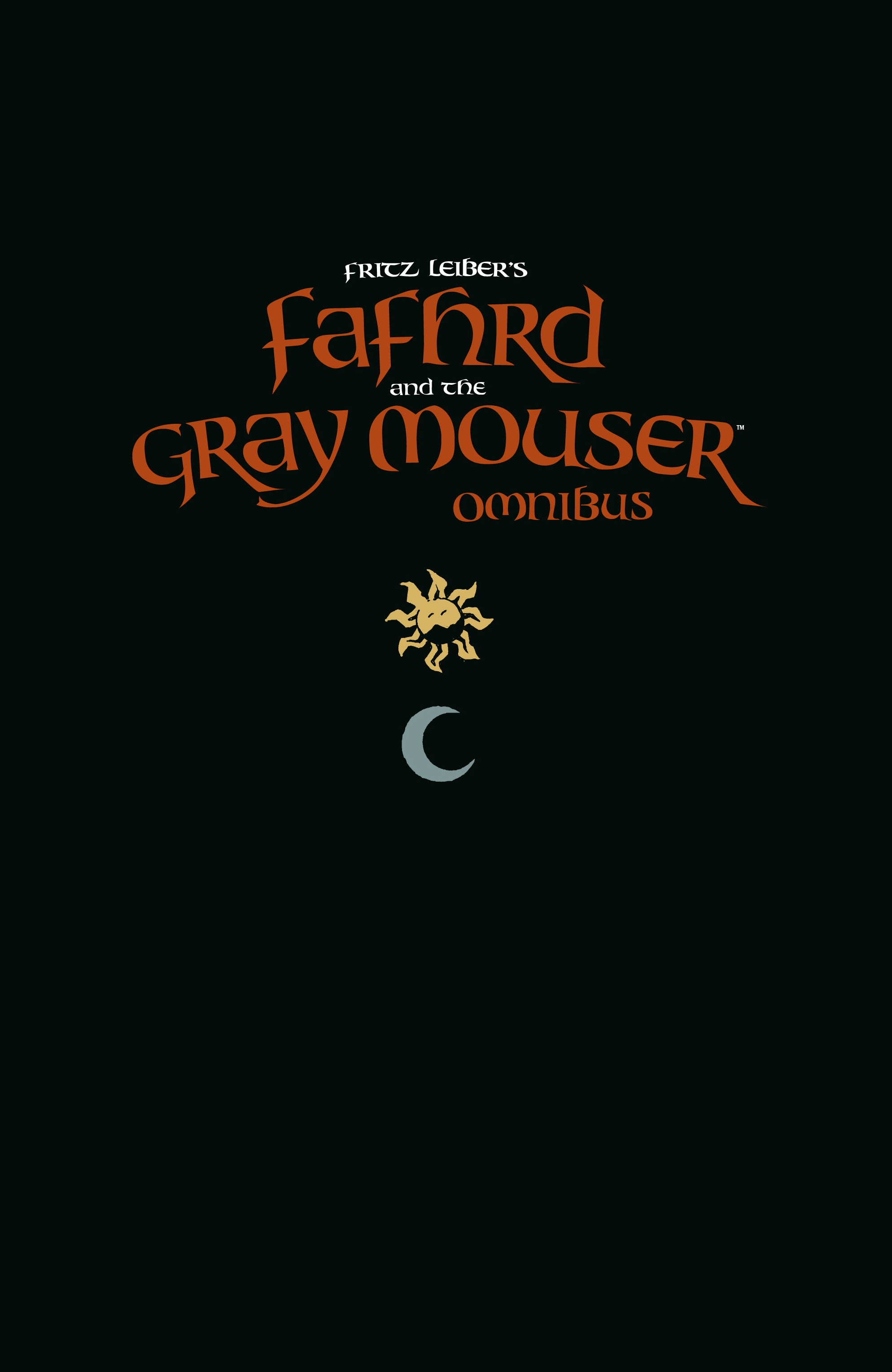 Fafhrd and the Gray Mouser (2024) issue Omnibus - Page 2