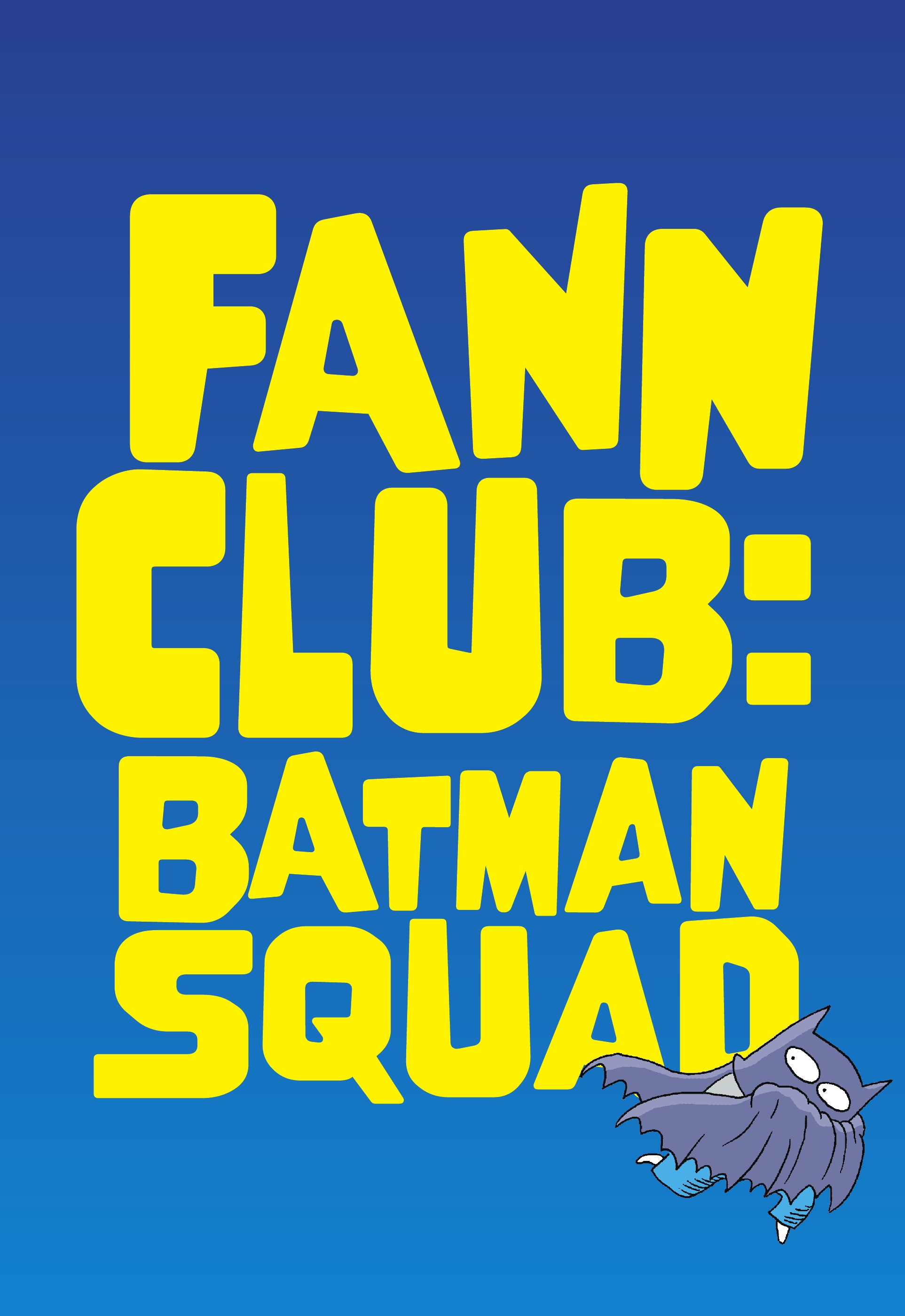 Fann Club: Batman Squad (2023): Chapter TP - Page 2
