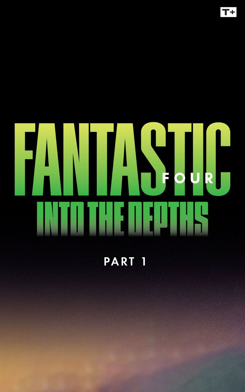 Fantastic Four: Into the Depths Infinity Comic (2025-): Chapter 1 - Page 2