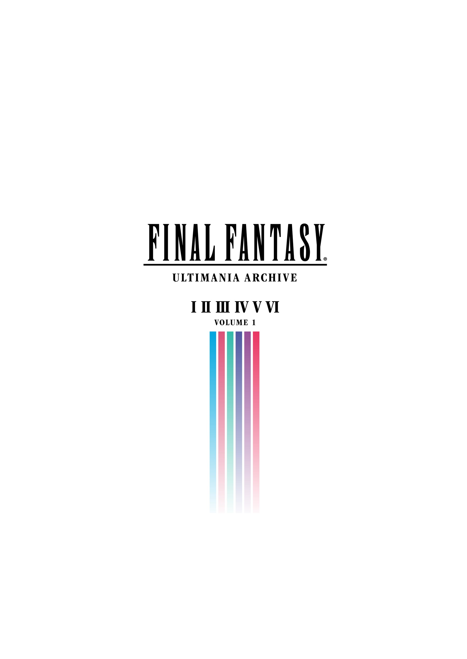 Final Fantasy Ultimania Archive (2018-) issue Vol. 1 - Page 5