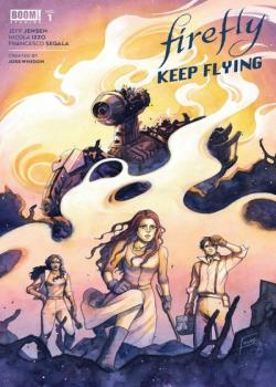 Firefly: Keep Flying (2022-)