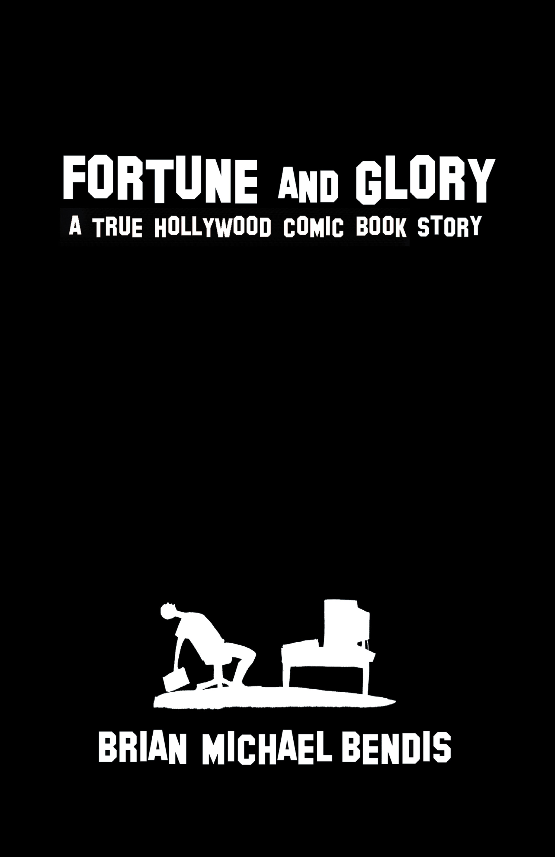Fortune and Glory: A True Hollywood Comic Book Story (2019): Chapter 1 - Page 2