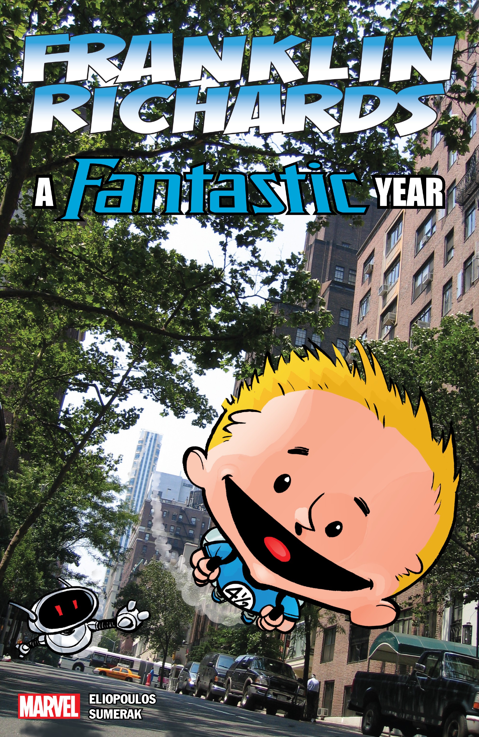 Franklin Richards: A Fantastic Year (2018): Chapter 1 - Page 1